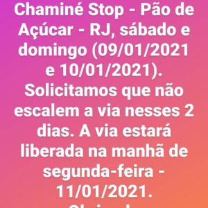 Chaminé Stop – Manutenção da Via nos dias 09 e 10/01/21