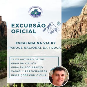 Excursão Oficial: Escalada na Via K2 com Thiago – 24.10.21