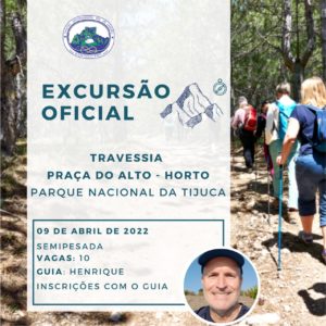 Excursão Oficial: Travessia Praça do Alto-Horto com Henrique – 09.04.22