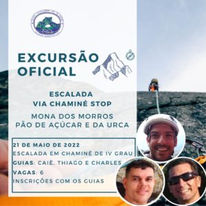 Excursão Oficial: Escalada no Pão de Açúcar – Via Chaminé Stop com Caiê, Thiago e Charles – 21.05.22