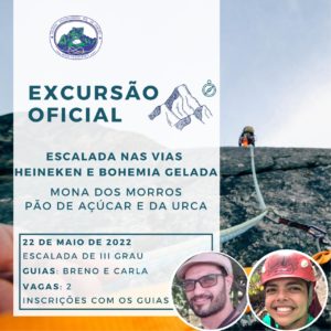 Excursão Oficial: Escalada no Pão de Açúcar – Vias Heineken e Bohemia Gelada com Breno e Carla – 22.05.22