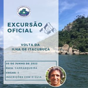 Excursão Oficial: Volta da Ilha de Itacuruçá com Carrasqueira – 05.06.22