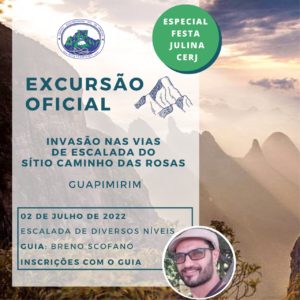 Excursão Oficial: Invasão das vias de escalada do Sitio Caminho das Rosas com Breno – 02.07.22