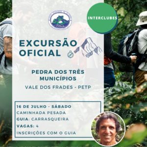 Excursão Oficial: Pedra dos Três Municípios com Carrasqueira – 16.07.22