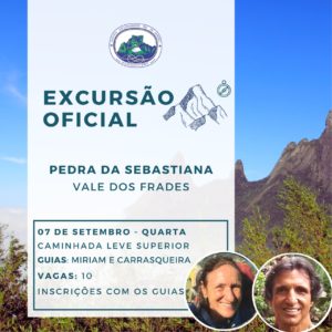 Excursão Oficial: Pedra da Sebastiana com Miriam e Carrasqueira – 07.09.22