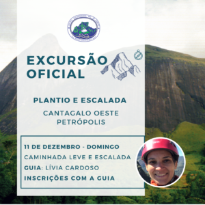 Excursão Oficial: Plantio e escalada no Cantagalo Oeste com Lívia Cardoso – 11.12.22