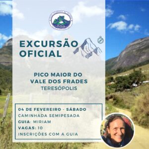 Excursão Oficial: Pico maior do Vale dos Frades com Miriam Gerber – 04.02.23