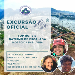 Excursão Oficial: Top Rope e batismo de escalada na Urca com Carla Romão, Miriam Gerber e Marcelo Matos – 21.05.23