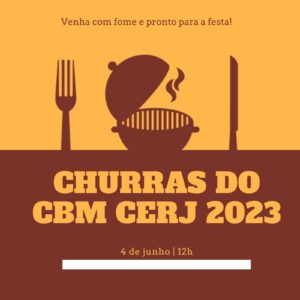 Churras do CBM CERJ 2023 – 04.06.23