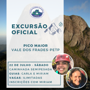 Excursão Oficial: Pico Maior do Vale dos Frades com Carla e Miriam – 22.07.23