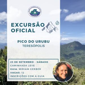 Excursão oficial: Pico do Urubu com Miriam Gerber – 23.09.23