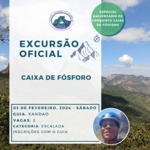 Excursão Oficial: Escalada na Caixa de Fósforo com Xandão – 03.02.24
