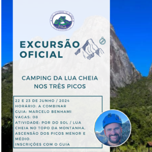 Excursão Oficial: Camping da Lua Cheia nos Três Picos com Marcelo Benhami – 22/23.06.24