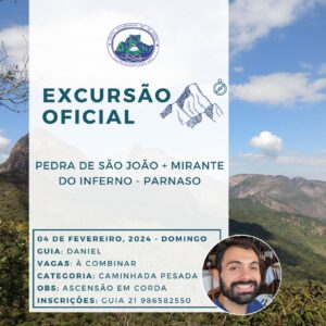 Excursão Oficial: Pedra de São João + Mirante do Inferno com Daniel – 04.02.24