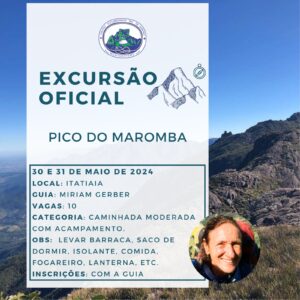 Excursão Oficial: Pico do Maromba com Miriam Gerber – 30 e 31.05.24