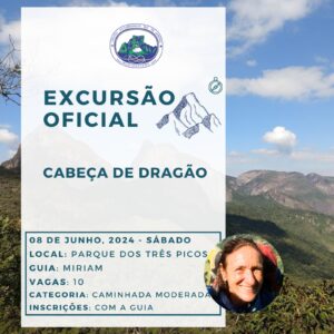 Excursão Oficial: Cabeça de Dragão com Miriam Gerber – 08.06.24