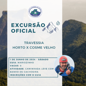 Excursão Oficial: Travessia Horto x Cosme Velho com Mariozinho – 01.06.24