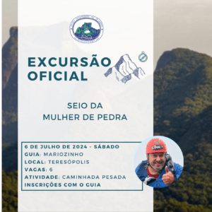 Excursão Oficial: Seio da Mulher de Pedra com Mariozinho – 06.07.24