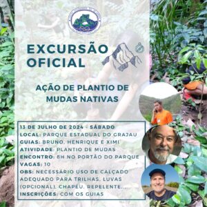 Excursão Oficial: Plantio de Mudas Nativas com Bruno, Henrique e Ximi – 13.07.24