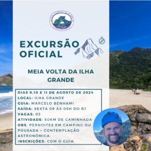 Excursão Oficial: Meia volta da Ilha Grande com Marcelo Benhami – 09 a 11.08.24