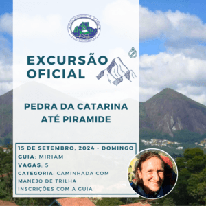 Excursão Oficial: Pedra da Catarina até Piramide com Miriam Gerber – 15.09.24