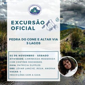 Excursão Oficial: Pedra do Cone e Altar via 5 lagos com Patrícia Duffles – 02.11.24