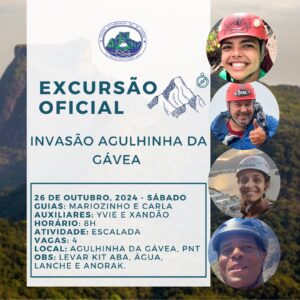 Excursão Oficial: Invasão na Agulhinha da Gávea – 26.10.24