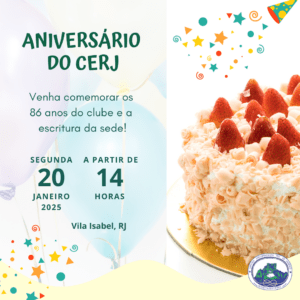 Vem aí: Aniversário do CERJ – 86 anos e Festa de Comemoração – Escritura da Sede