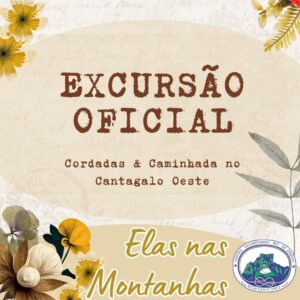 Excursão Oficial: Cordadas & Caminhada | Cantagalo Oeste – 12.04.26